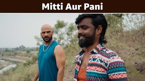 Background image for Mitti Aur Pani
