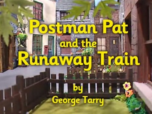 Background image for Postman Pat and the Runaway Train