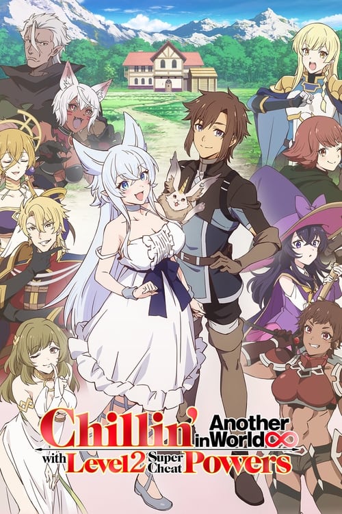 Show cover for Chillin' in Another World with Level 2 Super Cheat Powers