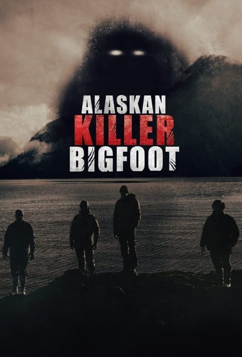 Show cover for Alaskan Killer Bigfoot