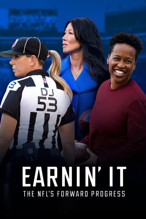 Show cover for Earnin' It: The NFL's Forward Progress