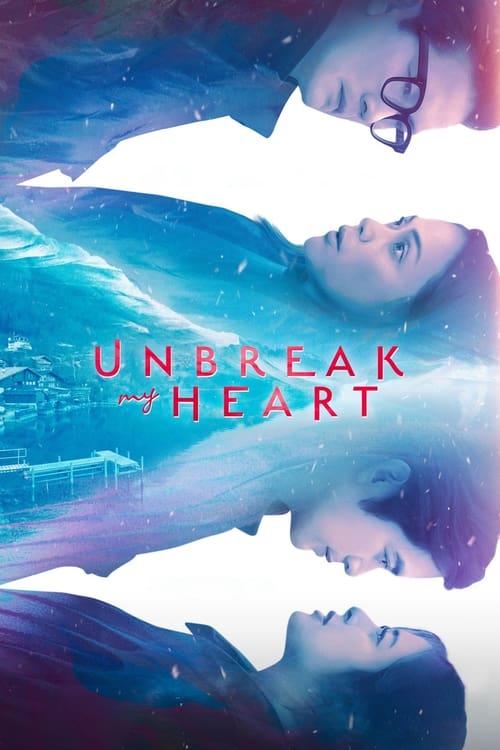 Show cover for Unbreak My Heart