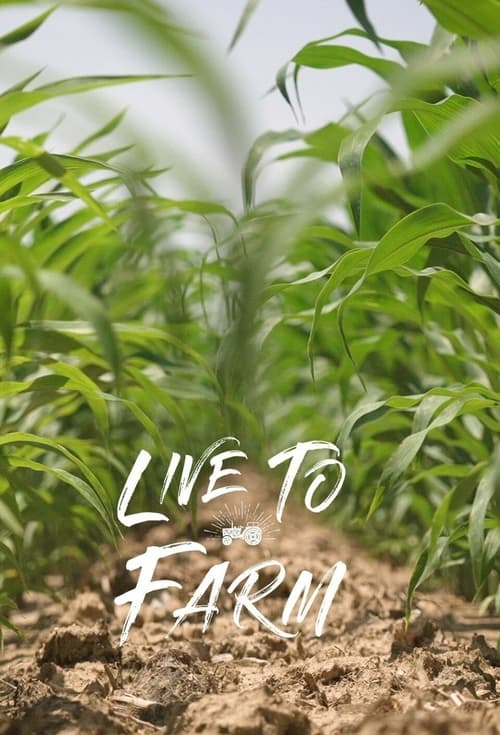 Show cover for Live To Farm