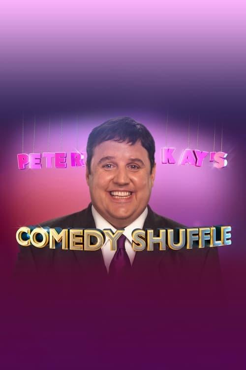 Show cover for Peter Kay's Comedy Shuffle