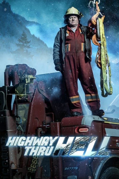 Show cover for Highway Thru Hell