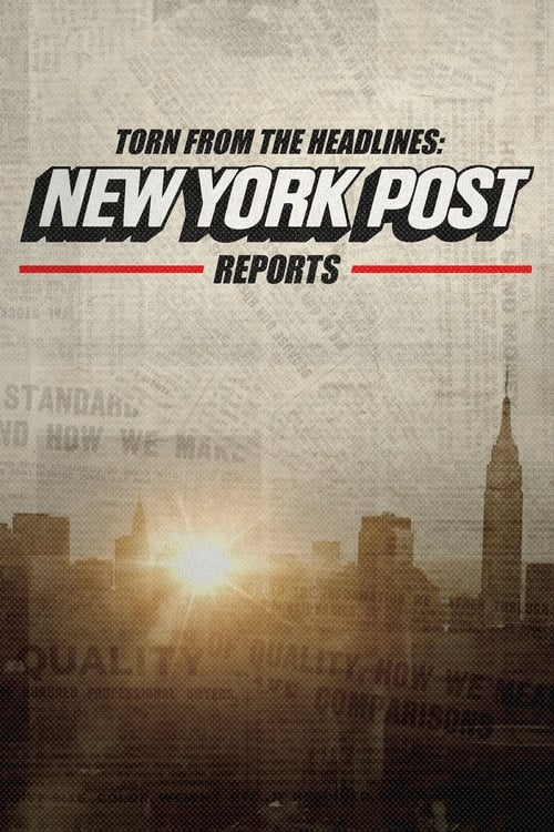 Show cover for Torn from the Headlines: New York Post Reports