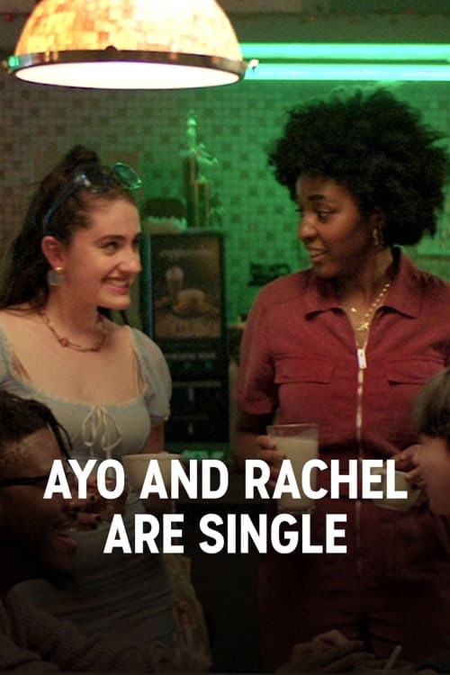 Show cover for Ayo and Rachel are Single