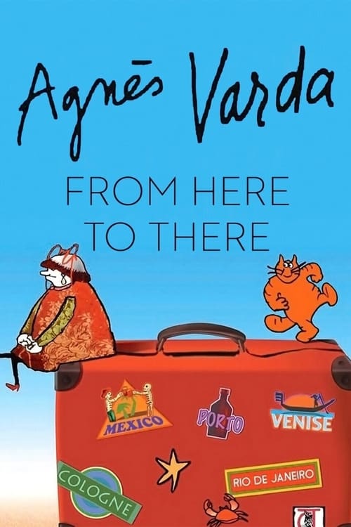 Show cover for Agnès Varda: From Here to There