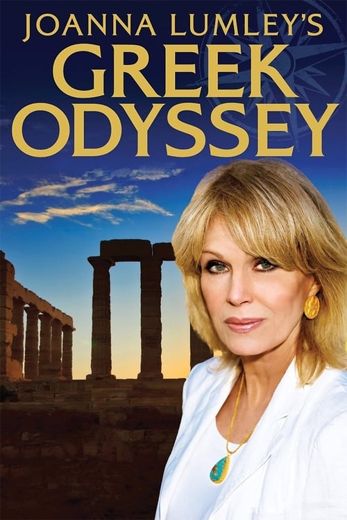 Show cover for Joanna Lumley's Greek Odyssey