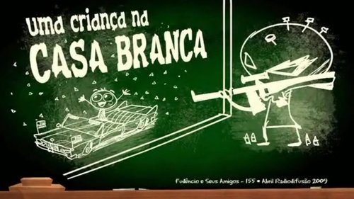 Background image for Uma Criança na Casa Branca
