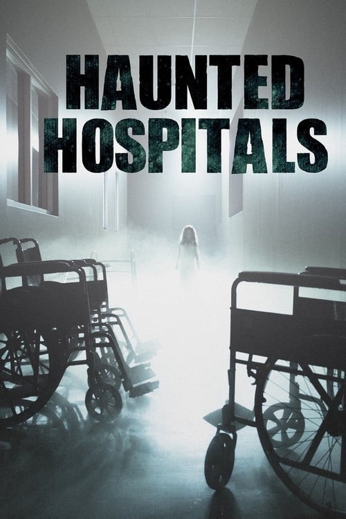 Show cover for Haunted Hospitals