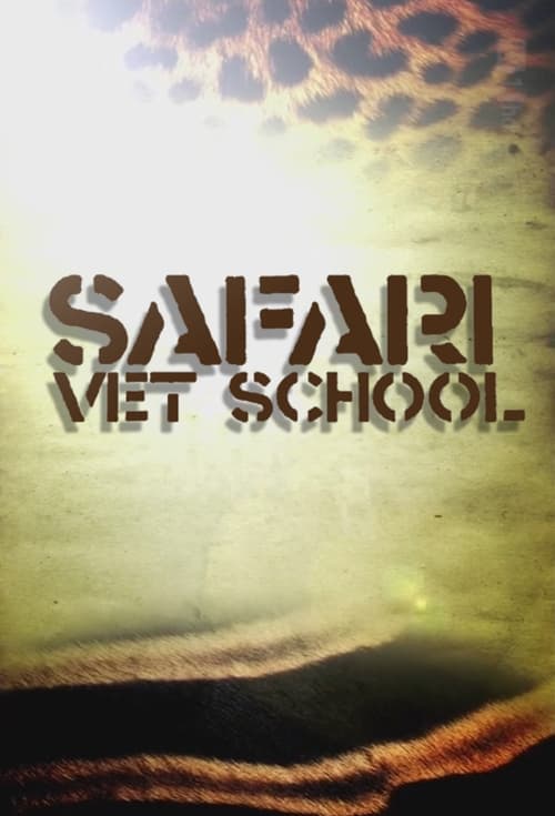 Show cover for Safari Vet School