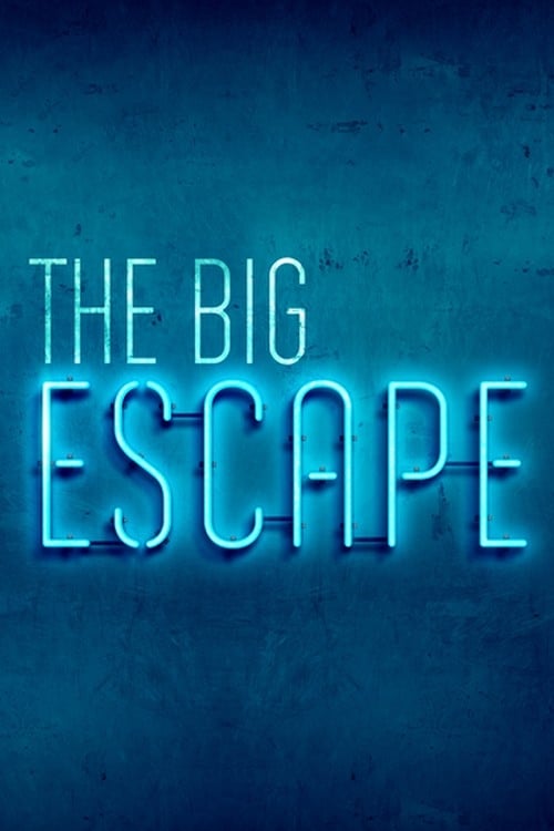 Show cover for The Big Escape