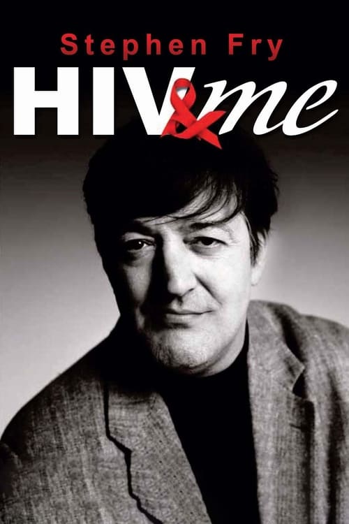 Show cover for Stephen Fry: HIV & Me