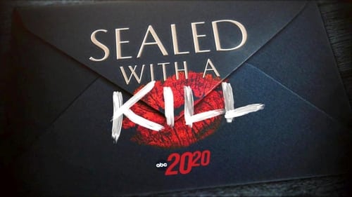 Sealed with a Kill