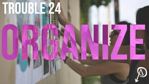 Organize: For Autonomy & Mutual Aid