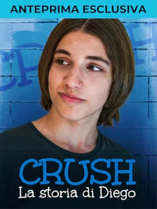 Show cover for Crush - Diego's story