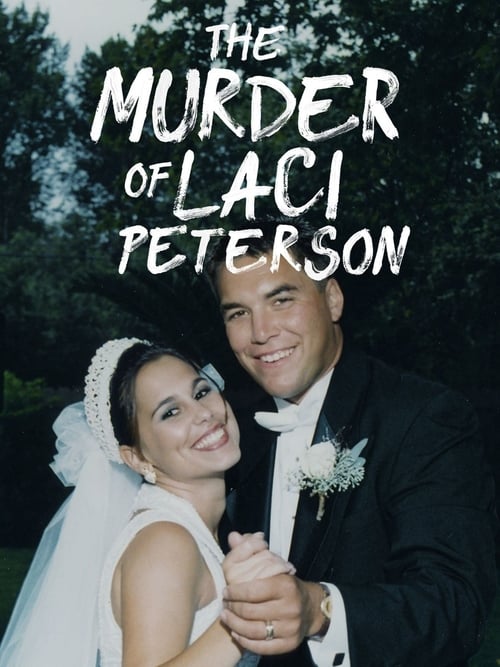 Show cover for The Murder of Laci Peterson