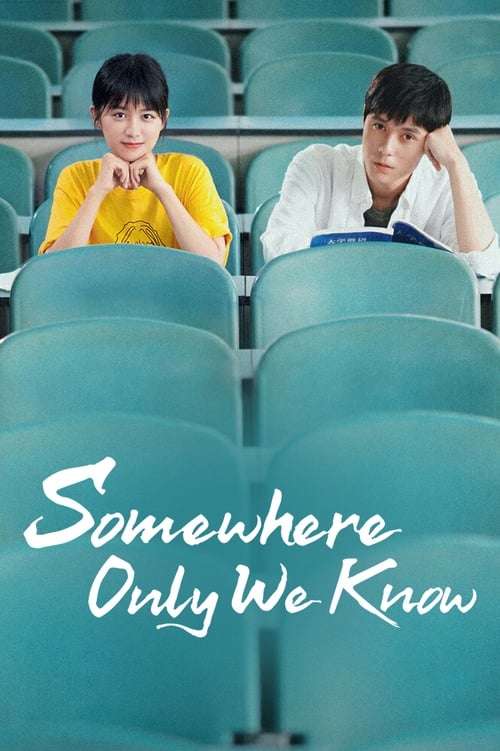 Show cover for Somewhere Only We Know