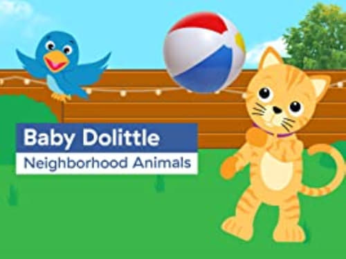 Baby Dolittle: Neighborhood Animals