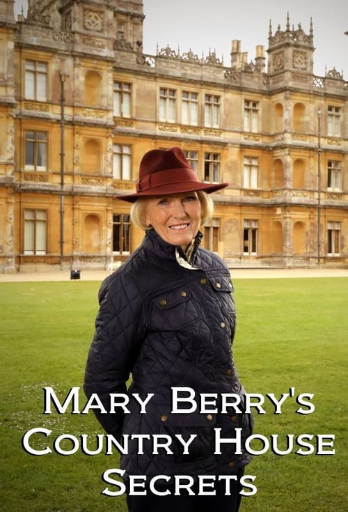 Show cover for Mary Berry's Country House Secrets