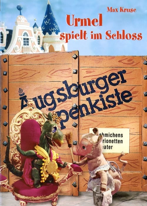 Show cover for Augsburger Puppenkiste - Urmel spielt im Schloss