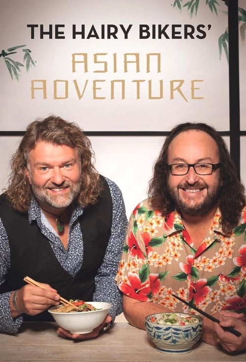 Show cover for The Hairy Bikers' Asian Adventure