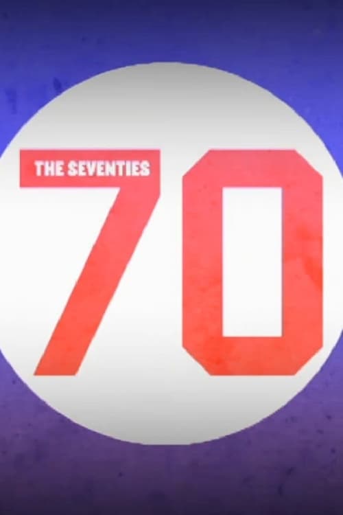 The Seventies