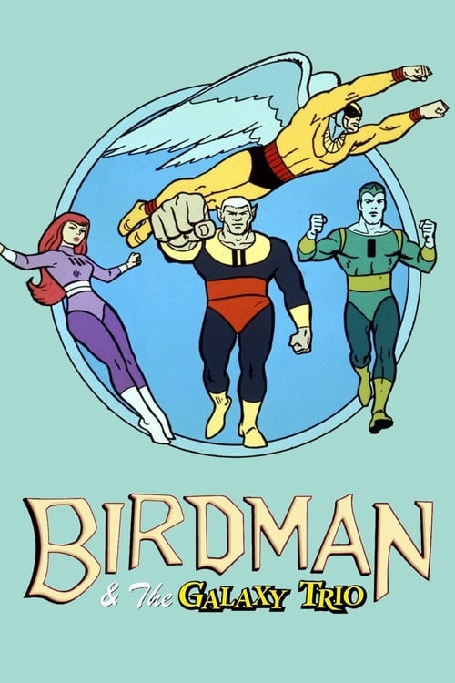 Show cover for Birdman and the Galaxy Trio