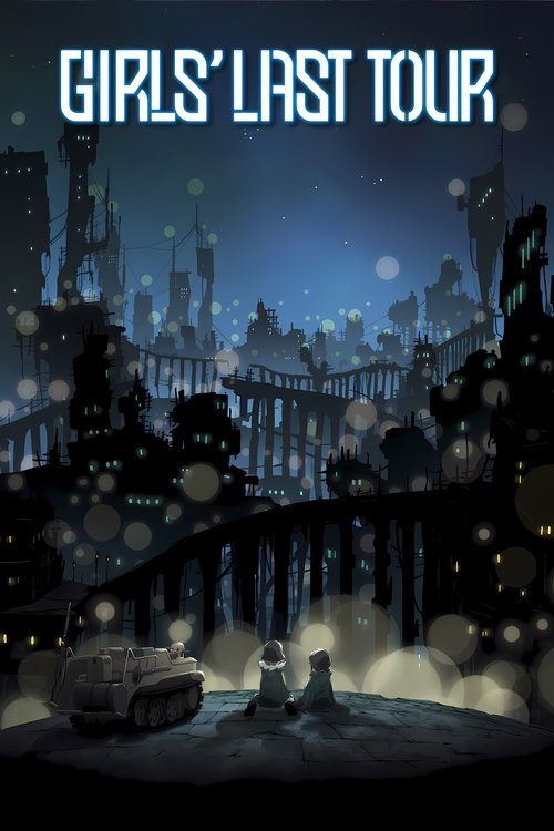 Girls' Last Tour poster