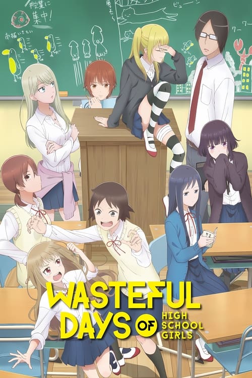 Show cover for Wasteful Days of High School Girls