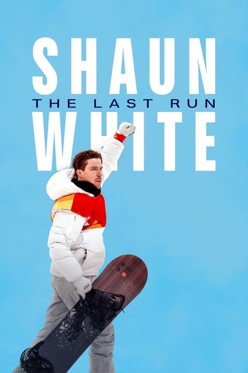 Show cover for Shaun White: The Last Run