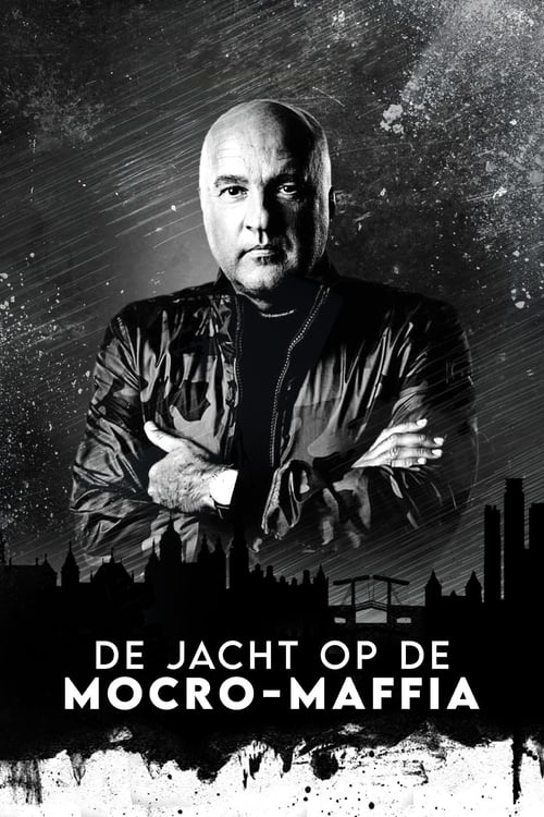 Show cover for De Jacht op de Mocro-Maffia