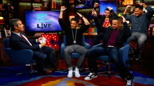 Mike "The Situation: Sorrentino, Pauly D., Vinny Guadagnino and Ronnie Ortiz-Magro