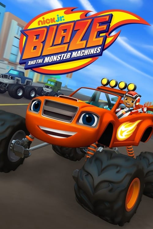 Show cover for Blaze and the Monster Machines