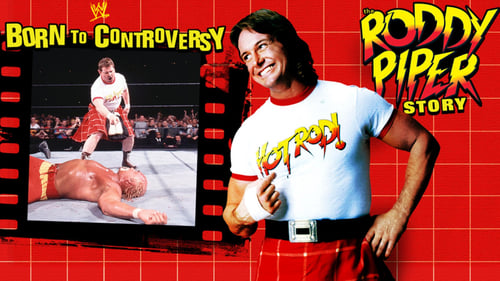 The Roddy Piper Story