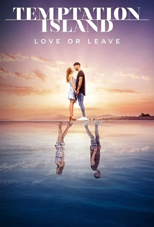 Temptation Island Love or Leave