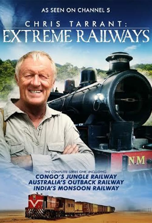 Show cover for Chris Tarrant: Extreme Railways