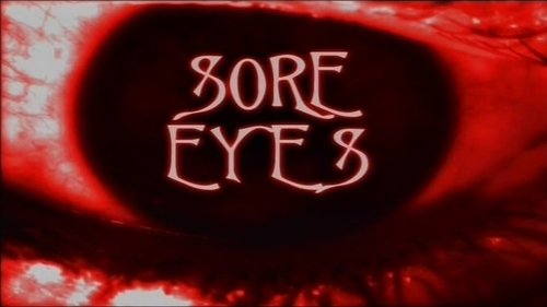 Background image for Sore Eyes
