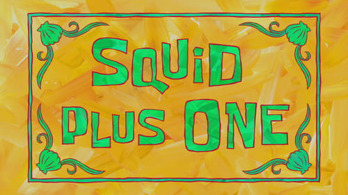 Squid Plus One