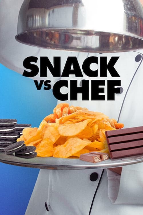 Show cover for Snack vs Chef