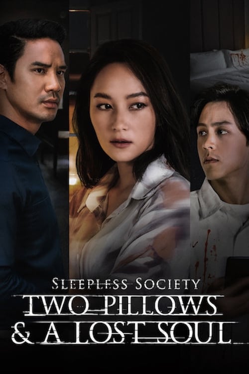 Show cover for Sleepless Society: Two Pillows & A Lost Soul