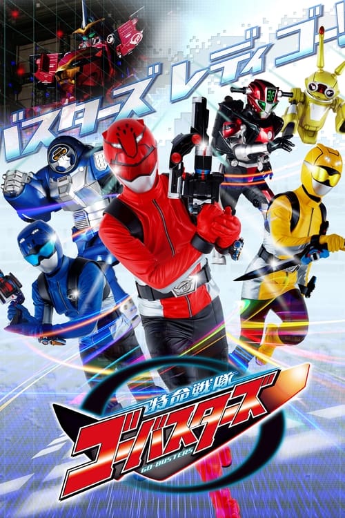 Show cover for Tokumei Sentai Go-Busters