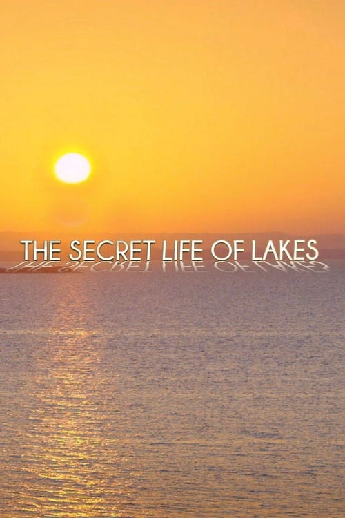 Show cover for Secret Life of Lakes