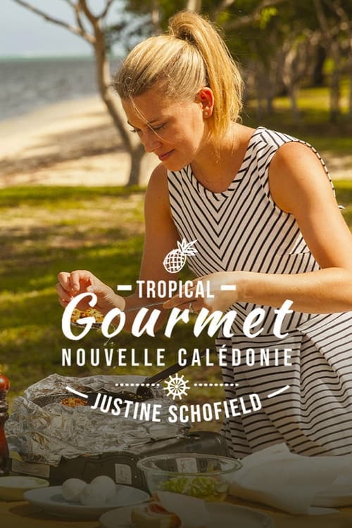 Show cover for Tropical Gourmet: New Caledonia