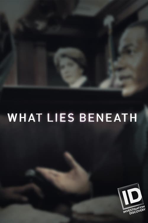 Show cover for What Lies Beneath