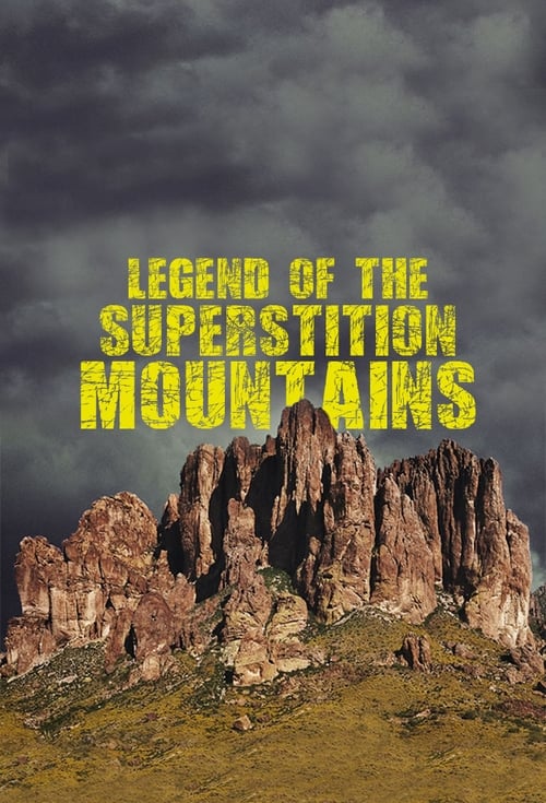 Show cover for Legend of the Superstition Mountains