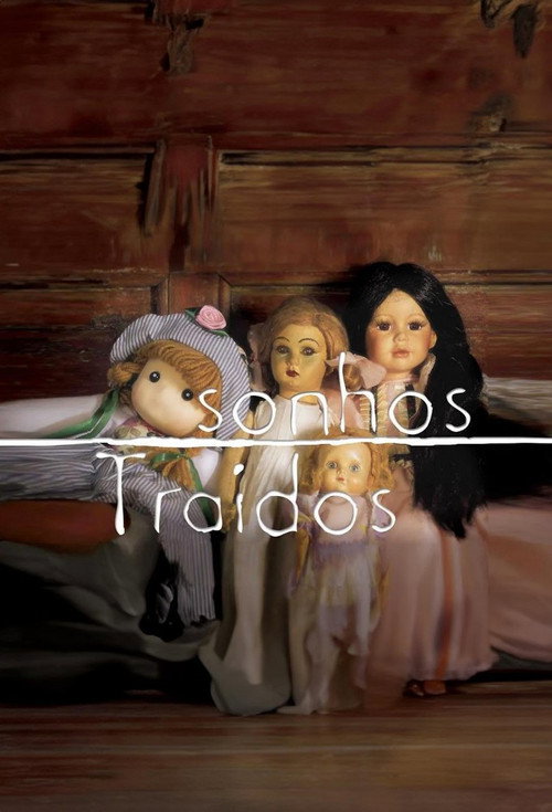 Sonhos Traídos