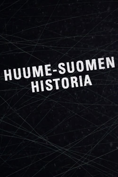 Show cover for Huume-Suomen historia