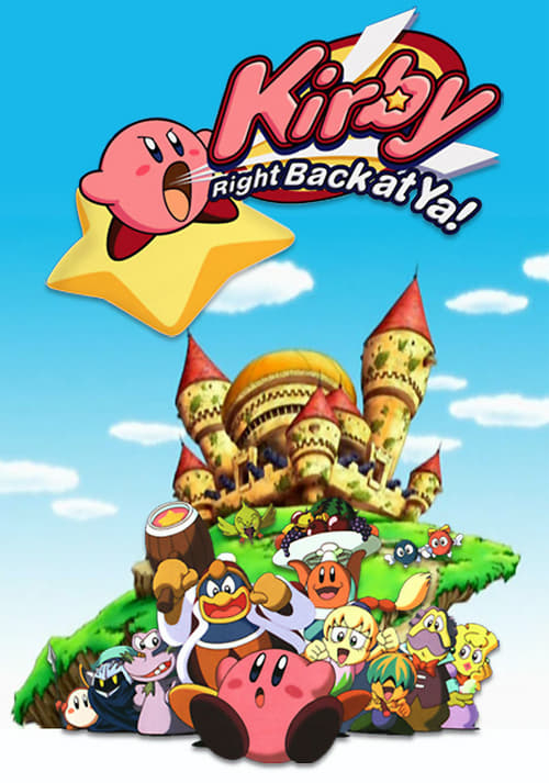 Show cover for Kirby: Right Back at Ya!